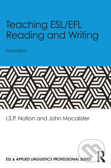 Kniha: Teaching ESL/EFL Reading and Writing (I.S.P. Nation a John Macalister). Routledge, 2026