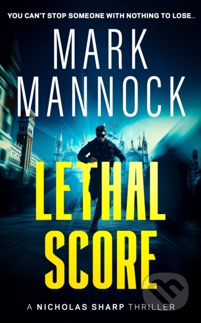 Kniha: LETHAL SCORE (Mark Mannock). Vinci Books, 2026