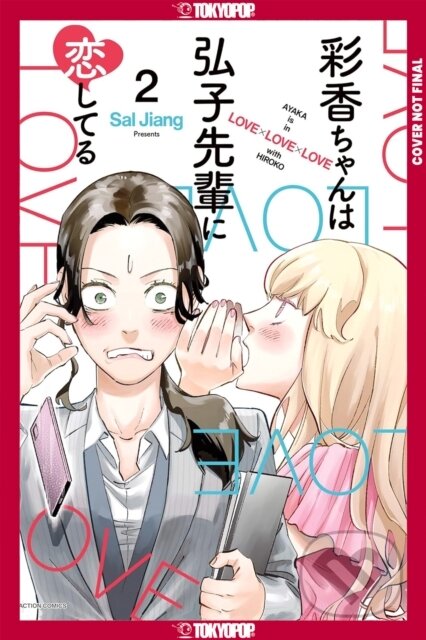Kniha: Ayaka is in Love with Hiroko! Volume 2 (Sal Jiang). , 2026