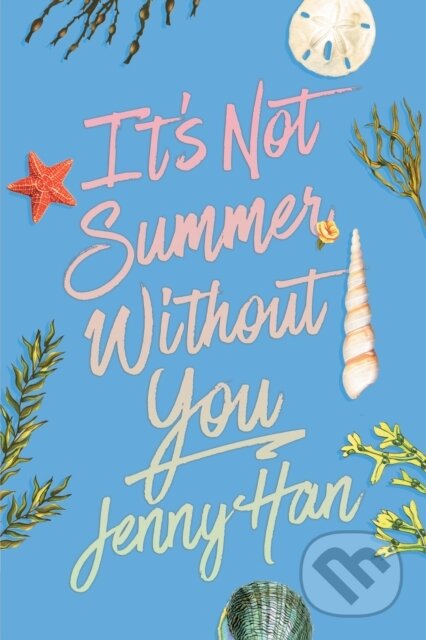 Kniha: It's Not Summer Without You (Deluxe Edition) (Han Jenny). Simon & Schuster Books for Young Readers, 2025