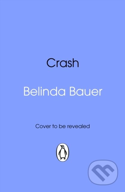Kniha: Crash (Belinda Bauer). Transworld, 2026
