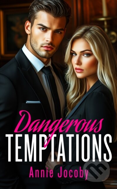 Kniha: Dangerous Temptations (Annie Jocoby). Vinci Books, 2026
