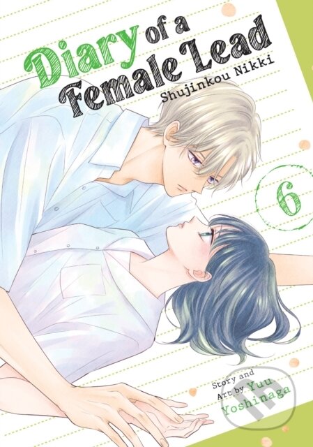 Kniha: Diary of a Female Lead: Shujinkou Nikki Vol. 6 (Yuu Yoshinaga). Seven Seas, 2026