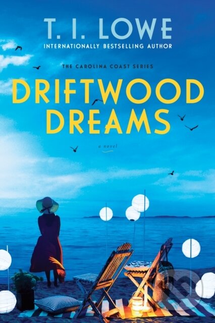 Kniha: Driftwood Dreams (T.I. Lowe). , 2026