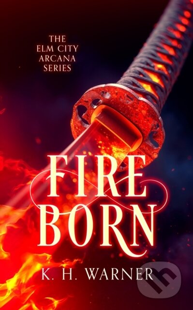 Kniha: Fire Born (K.H. Warner). Vinci Books, 2026