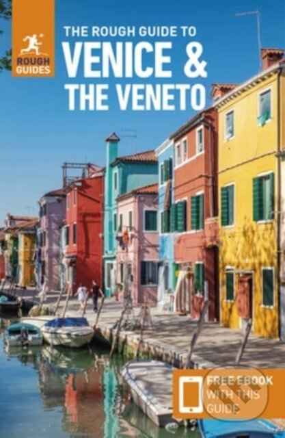 Kniha: The Rough Guide to Venice & the Veneto: Travel Guide with eBook (Rough Guides). APA Publications, 2023