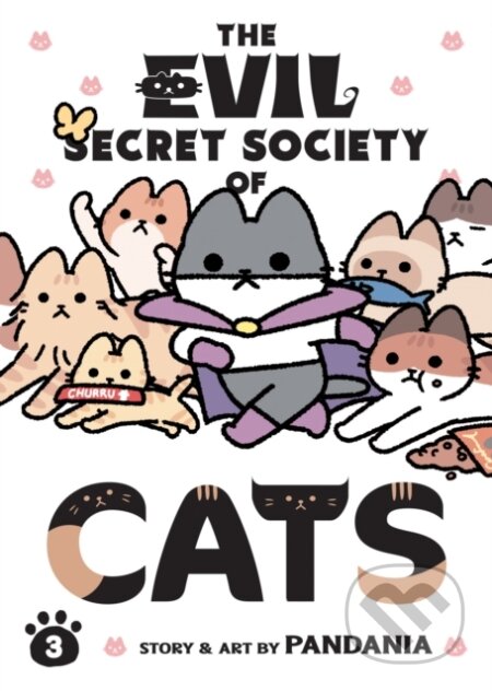 Kniha: The Evil Secret Society of Cats Vol. 3 (Pandania). Seven Seas, 2023