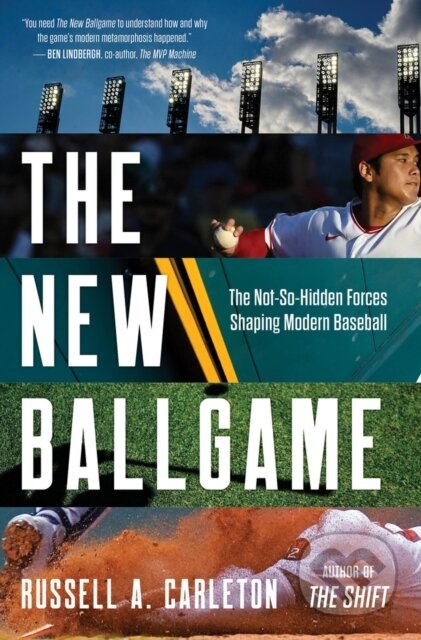 Kniha: The New Ballgame (Russell A. Carleton). Triumph Books, 2023