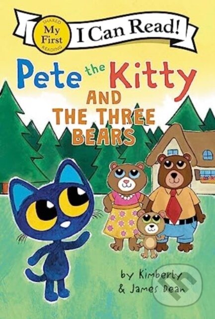Kniha: Pete the Kitty and the Three Bears (James Dean a Kimberly Dean). HarperCollins, 2024