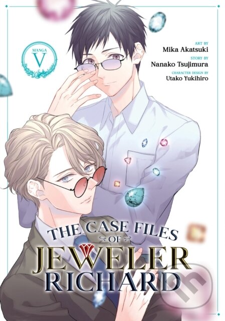 Kniha: The Case Files of Jeweler Richard (Manga) Vol. 5 (Nanako Tsujimura). Seven Seas, 2023