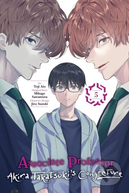 Kniha: Associate Professor Akira Takatsuki's Conjecture, Vol. 5 (manga) (Arbash Mughal, Toji Aio a Mikage Sawamura). Yen Press, 2024