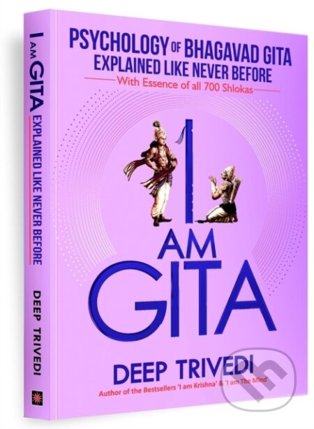 Kniha: I am Gita (Deep Trivedi). , 2023