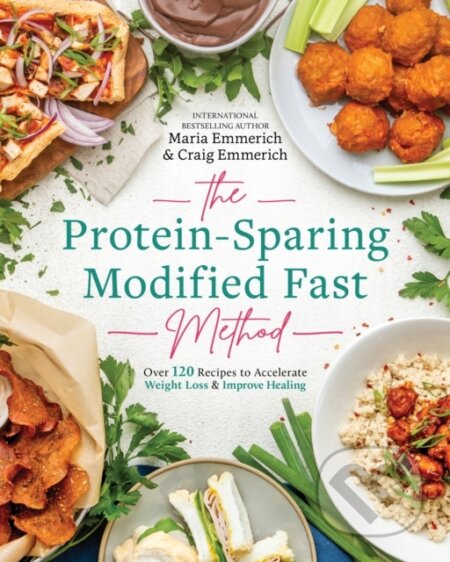 Kniha: The Protein-Sparing Modified Fast Method (Maria Emmerich). , 2022