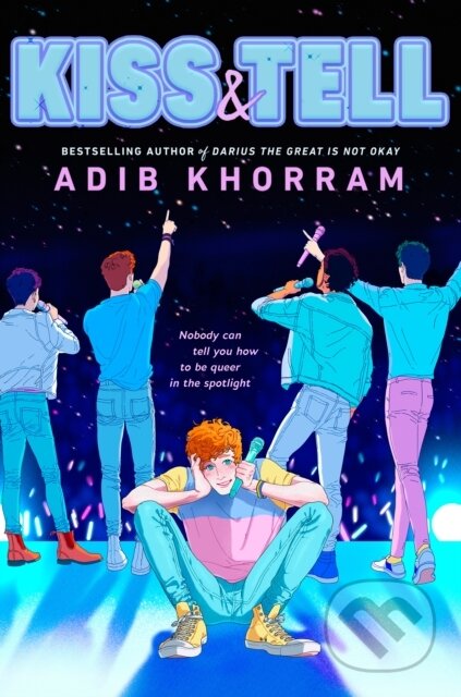 Kniha: Kiss & Tell (Adib Khorram). , 2022