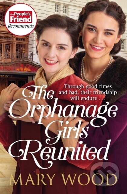 Kniha: The Orphanage Girls Reunited (Mary Wood). Pan Books, 2022