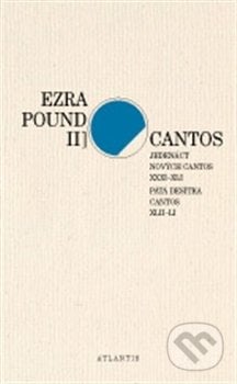 Cantos II. - Ezra Pound, Atlantis, 2013