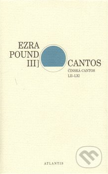 Cantos III - Ezra Pound, Atlantis, 2013