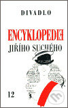 Encyklopedie Jiřího Suchého 12 - Jiří Suchý, Karolinum, 2003