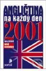 Angličtina na každý den 2001 (kalendář) - Kolektiv autorů, Portál, 2000