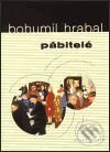 Pábitelé - Bohumil Hrabal, Mladá fronta, 2001