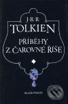 Příběhy z čarovné říše - J.R.R. Tolkien, Mladá fronta, 2001