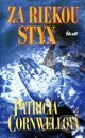 Za riekou Styx - Patricia Cornwell, Ikar, 2000