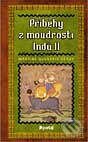 Příběhy z moudrosti Indů II - Kolektiv autorů, Portál, 2000