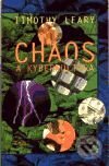 Chaos a kyberkultura - Timothy Leary, Maťa, 2001