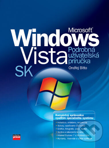 Microsoft Windows Vista SK - Ondřej Bitto, Computer Press, 2007