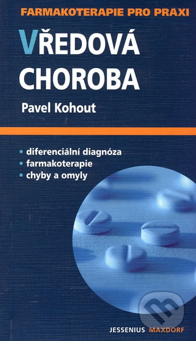 Vředová choroba - Pavel Kohout, Maxdorf, 2005