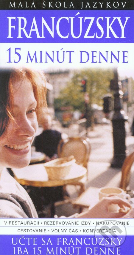 Francúzsky 15 minút denne - Caroline Lemoine, 2007