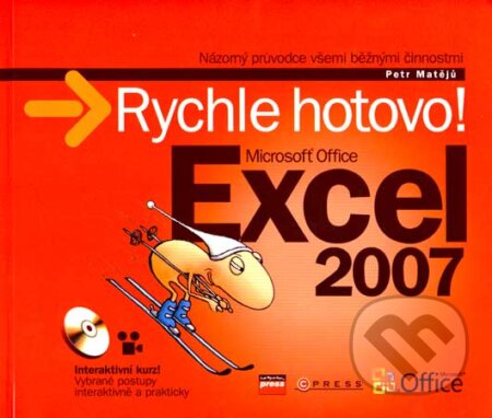 Microsoft Office Excel 2007 - Petr Matějů, Computer Press, 2007