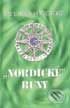 Nordické runy - Paul Rhys Mountfort, Tenno, 2007