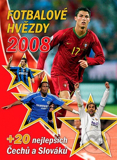 Fotbalové hvězdy 2008, Egmont ČR, 2007