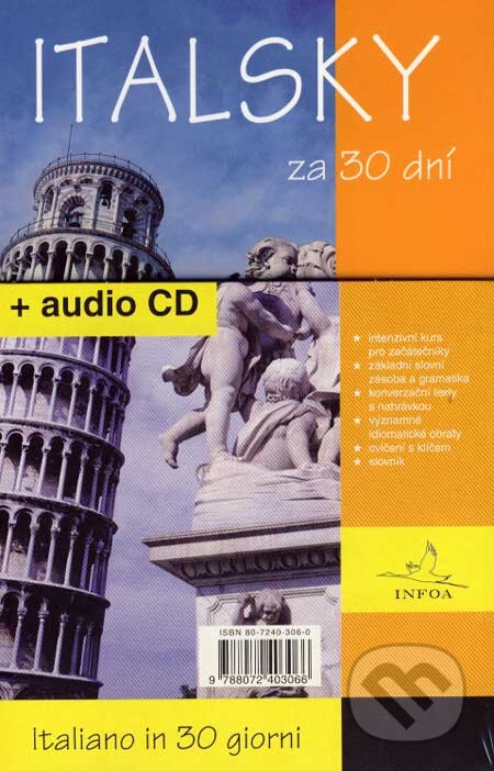 Italsky za 30 dní + audio CD, INFOA, 2007