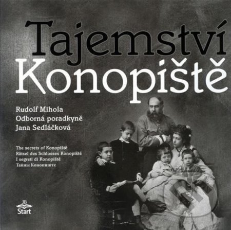 Tajemství Konopiště - Rudolf Mihola, Start, 2007