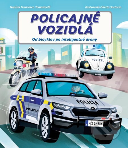 E-kniha: Policajné vozidlá (Francesco Tomasinelli). Slovart, 2026