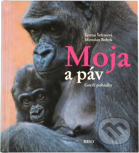 Kniha: Moja a páv (Miroslav Bobek). , 2006