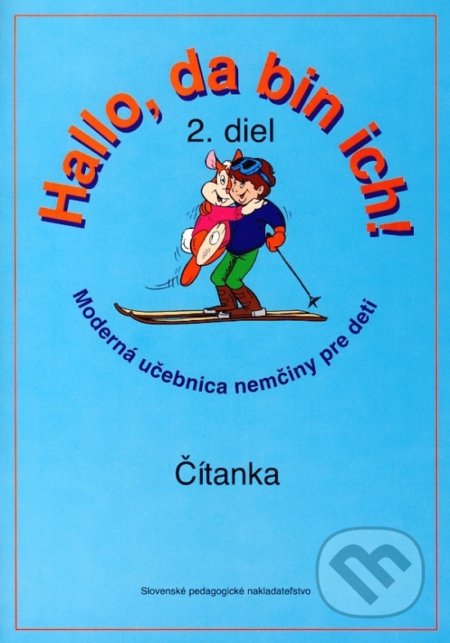 Hallo, da bin ich! - 2. diel, SPN - pedagogické nakladatelství, 1997