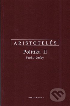 Politika II. - Aristotelés, OIKOYMENH, 2005