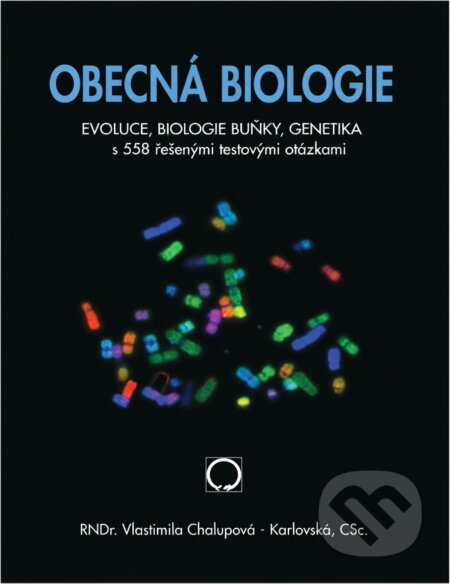 Kniha: Obecná biologie (Lenka Chalupová). 