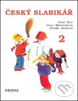 Český slabikář 2 - Pavel Šrut, Prodos, 1994