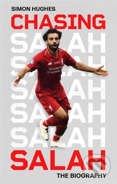 Kniha: Chasing Salah (Simon Hughes). Constable, 2024