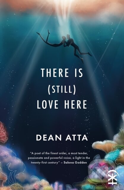 Kniha: There is (still) love here (Dean Atta). , 2022