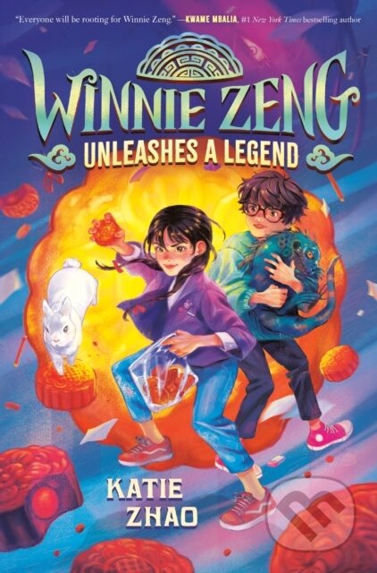 Kniha: Winnie Zeng Unleashes a Legend (Katie Zhao). , 2022