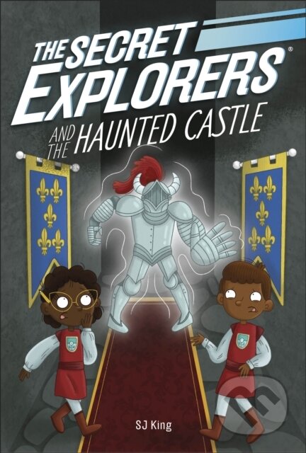 Kniha: The Secret Explorers and the Haunted Castle (S J King). , 2022