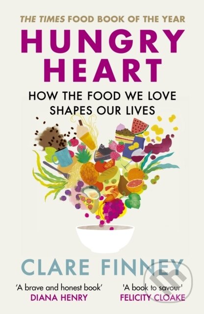 Kniha: Hungry Heart (Clare Finney). Aurum, 2024