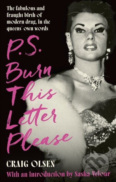 Kniha: P.S. Burn This Letter Please (Craig Olsen). Sphere, 2024