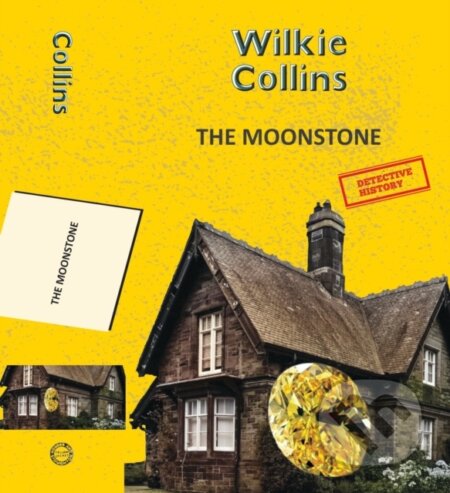 Kniha: The Moonstone (Wilkie Collins). , 2025