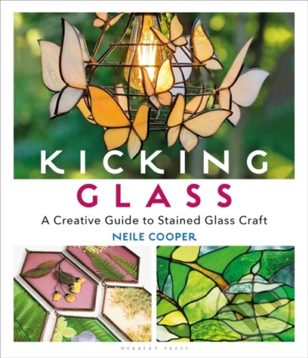 Kniha: Kicking Glass (Neile Cooper). Herbert Press, 2022